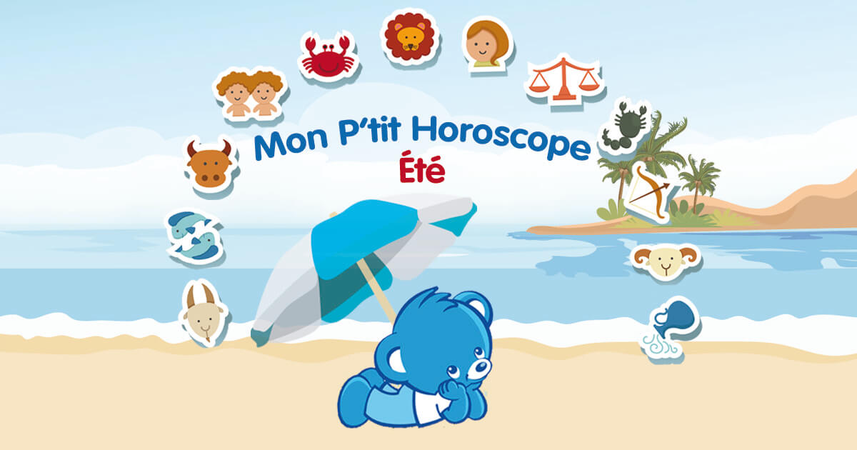 Mon P’tit Horoscope Eté