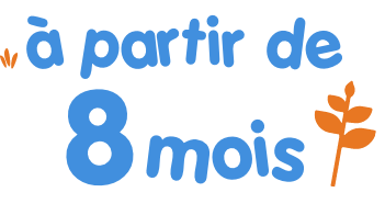 a partir de 8 mois